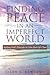 Finding Peace In An Imperfect World by Jason E. Newsome