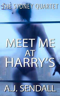 Meet Me at Harry's (The Sydney Quartet Book Two)