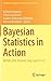 Bayesian Statistics in Action: BAYSM 2016, Florence, Italy, June 19-21 (Springer Proceedings in Mathematics & Statistics, 194)