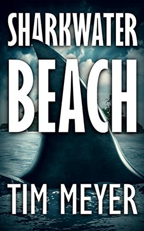 Sharkwater Beach (Kindle Edition)