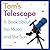 Tom's Telescope: A Book about the Moon and the Sun