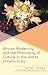 African Modernity and the Philosophy of Culture in the Works ... by Iyunolu Osagie