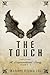 The Touch (The Touch, #1)