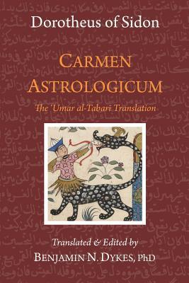 Carmen Astrologicum: The 'Umar al-Tabari Translation (Paperback)