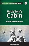 Uncle Tom’s Cabin by Harriet Beecher Stowe