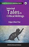 Selected Tales and Critical Writings by Edgar Allan Poe
