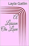 A Lesson On Love (Into the fold Book 2)