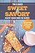 Sweet and Savory by Tina B. Baker