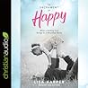 The Sacrament of Happy by Lisa Harper