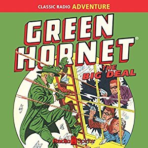 Green Hornet: The Big Deal (Audible Audio)