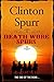 Death Wore Spurs by Clinton Spurr