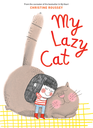 My Lazy Cat (Hardcover)