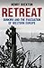 Retreat: Dunkirk and the Evacuation of Western Europe