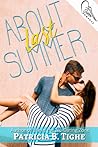 About Last Summer by Patricia B. Tighe