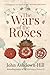 The Wars of the Roses