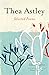 Thea Astley: Selected Poems