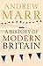 A History of Modern Britain by Andrew Marr