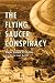 The Flying Saucer Conspiracy