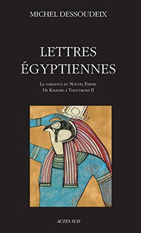 Lettres égyptiennes (ESSAIS SCIENCES) (French Edition)