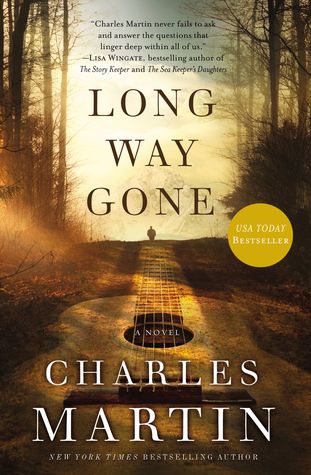 Long Way Gone: A Modern-Day Retelling of the Prodigal Son Parable that will Strike a Chord with Fans of Christian Fiction