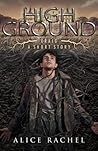 High Ground - Craig: A Short Story (UNDER GROUND #0.8)