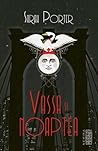Vassa şi Noaptea by Sarah  Porter Vassa şi Noaptea by Sarah  Porter