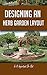 Designing An Herb Garden Layout by Elsa Reese