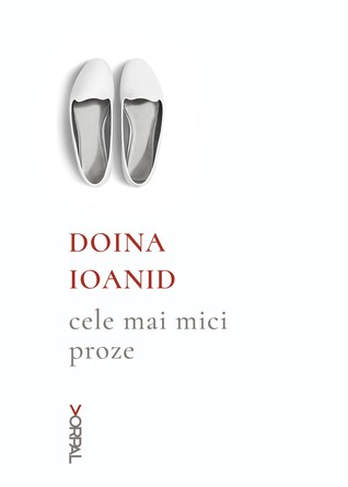 Cele mai mici proze (Paperback)