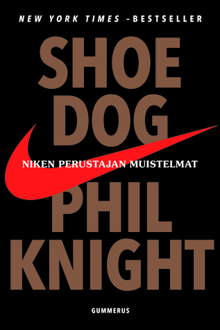 Shoe Dog: Niken perustajan muistelmat