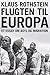 Flugten til Europa by Klaus Rothstein