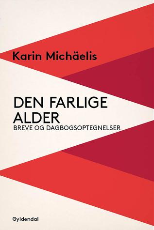 Den Farlige Alder