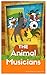 Picture Books For Kids: The Animal Musician