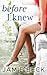 Before I Knew (The Cabots, #1)