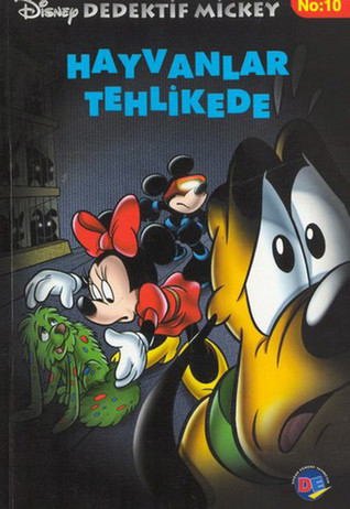 Hayvanlar Tehlikede (Dedektif Mickey #10)