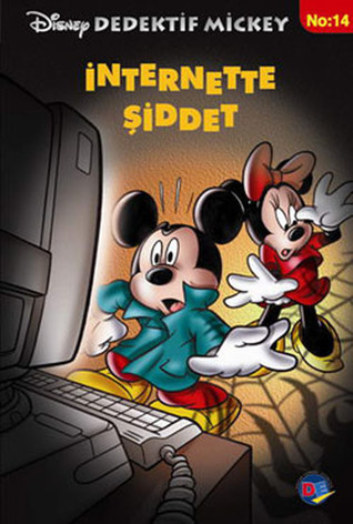 İnternette Şiddet (Dedektif Mickey, #14)