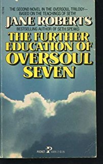 The Further Education of Oversoul Seven (Paperback)