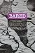 Bared: Contemporary Poetry ...