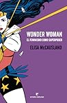 Wonder Woman: El ...