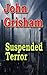 Suspended Terror