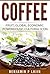 Coffee: Fruit, Global Economic Powerhouse, Cultural Icon
