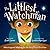 The Littlest Watchman by Scott  James