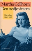 Den tredje vintern - reportage 1936-1990