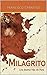 Milagrito: Una Buena Hija de Puta (Spanish Edition)