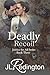 Deadly Recoil (Justice For ...