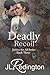 Deadly Recoil (Justice For All #3)