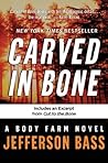 Carved in Bone