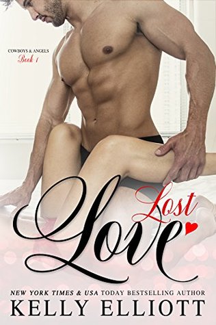 Lost Love (Cowboys and Angels, #1)