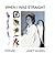 When I Was Straight by Janet Mason When I Was Straight by Janet Mason