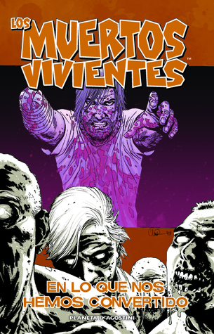 Portada de En lo que nos hemos convertido, de Robert Kirkman