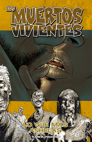 Portada de Lo que más anhelas, de Robert Kirkman